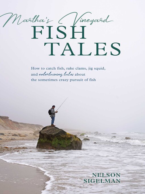 Title details for Martha's Vineyard Fish Tales by Nelson Sigelman - Available